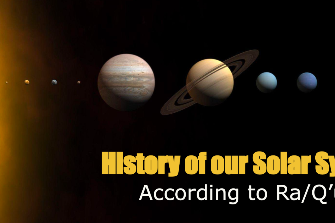 (audio and graphics) History of Solar System, Law of One and Q’uo